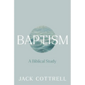 Baptism: A Biblical Study
