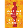 Dead-End Memories: Stories