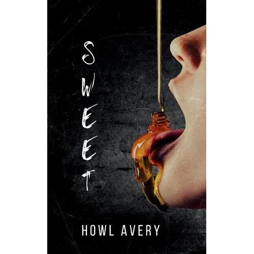 Sweet: An MM Romance Thriller