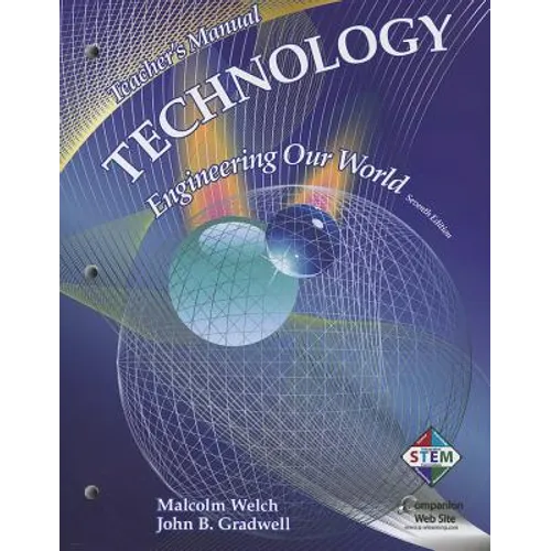 Technology: Engineering Our World