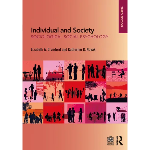 Individual and Society: Sociological Social Psychology