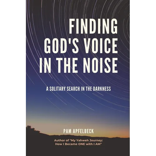 Finding God's Voice in the Noise