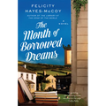 The Month of Borrowed Dreams