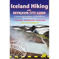 Iceland Hiking with Reykjavik City Guide: 11 Selected Trails Including 1- To 3-Day Hikes and the Laugavegur Trek