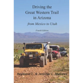 Driving the Great Western Trail in Arizona