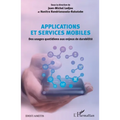 Applications et services mobiles: Des usages quotidiens aux enjeux de durabilité