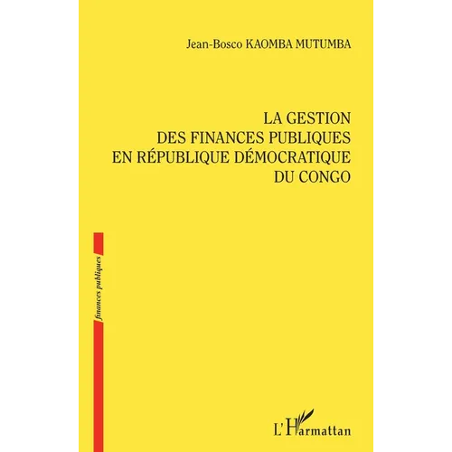 La gestion des finances publiques en République démocratique du Congo