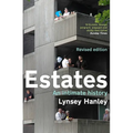 Estates: An Intimate History