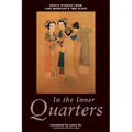 In the Inner Quarters: Erotic Stories from Ling Mengchu's Two Slaps