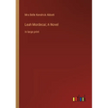 Leah Mordecai; A Novel: in large print