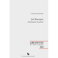 Joe Bousquet: L'Assomption Du Poeme