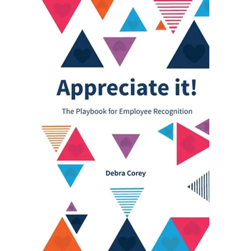 Appreciate it! The Playbook for Employee Recognition