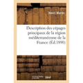 Description Des Cépages Principaux de la Région Méditerranéenne de la France