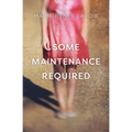 Some Maintenance Required