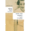 Into the Tunnel: The Brief Life of Marion Samuel, 1931-1943