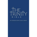 The Trinity Bible: An Introduction to Jesus Christ