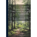 Forest Conditions in Western North Carolina