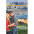 After All These Years (Hometown Memories, Book 1)