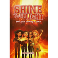 Faith Girls: Growing in Grace: Growing in Grace: Shine your Light