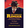 The Complete Ringer: the Adventures of Fiction's Nemesis and Master of Disguise-The Ringer & Again the Ringer