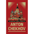 The Greatest Short Stories of Anton Chekhov (Deluxe Hardbound Edition)