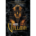 The Vital Villain: Adversity and Triumph for the Glory of the Story