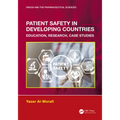 Patient Safety in Developing Countries: Education, Research, Case Studies