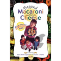Beyond Macaroni and Cheese
