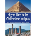 El gran libro de las civilizaciones antiguas