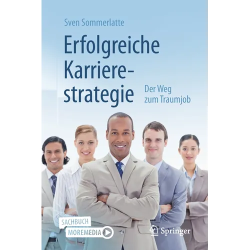 Erfolgreiche Karrierestrategie: Der Weg Zum Traumjob