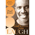 God's Gonna Make You Laugh: Understanding God's Timing for Your Life