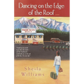 Dancing on the Edge of the Roof: A Novel (the basis for the film Juanita)