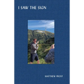 Matthew Frost: I Saw the Sign