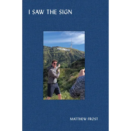 Matthew Frost: I Saw the Sign