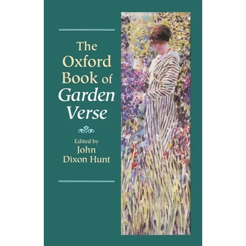 The Oxford Book of Garden Verse