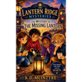 The Mystery of the Missing Lantern
