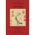Dao De Jing - The Way and Virtuous Power