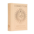 Connection: Meditations & Inspirations