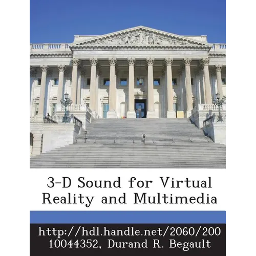 3-D Sound for Virtual Reality and Multimedia