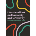 Conversations on Humanity and Creativity