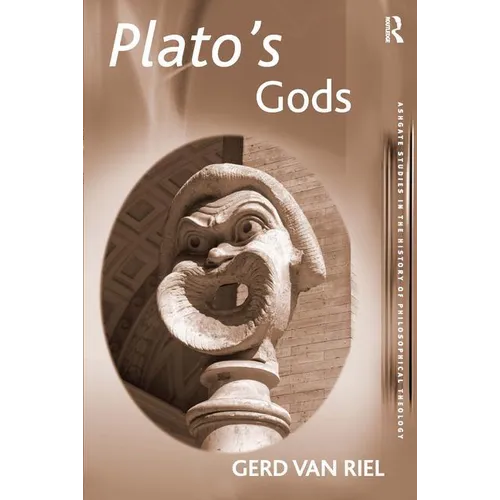 Plato's Gods. Gerd Van Riel