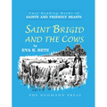 Saint Brigid and the Cows