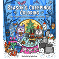 Season's Creepings Coloring: Color 60 Spooky & Cute Creatures with a Holiday Twist