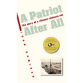 A Patriot After All: The Story of a Chicano Vietnam Vet