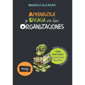 Aprendizaje Y Eficacia En Las Organizaciones