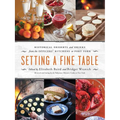 Setting a Fine Table: Historic Desserts and Drinks from the Officers' Kitchens at Fort York