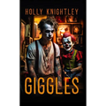 Giggles: A Supernatural Suspense Novella