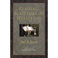 Reading Scripture as Wesleyans