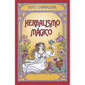 Herbalismo Magico = Magical Herbalism