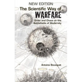 The Scientific Way of Warfare: Order and Chaos on the Battlefields of Modernity